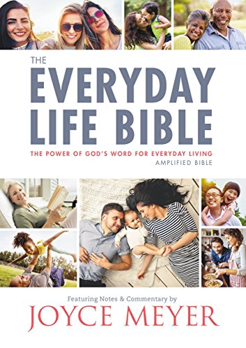 The Everyday Life Bible: The Power of God's Word for Everyday Living - Paperback