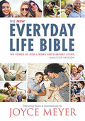 The Everyday Life Bible: The Power of God's Word for Everyday Living - Hardcover