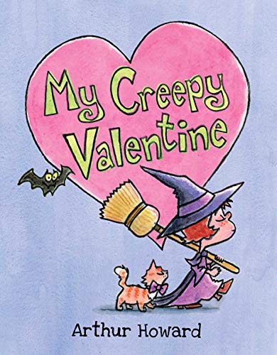 My Creepy Valentine - Hardcover