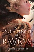 An Enchantment of Ravens - Paperback