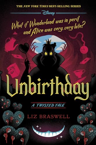 Unbirthday: A Twisted Tale - Hardcover