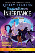 Kingdom Keepers: Inheritance: Villains' Realm: Kingdom Keepers Inheritance Book 2 - Hardcover