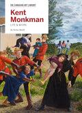 Kent Monkman: Life & Work - Hardcover