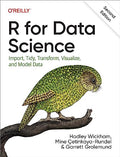 R for Data Science: Import, Tidy, Transform, Visualize, and Model Data - Paperback