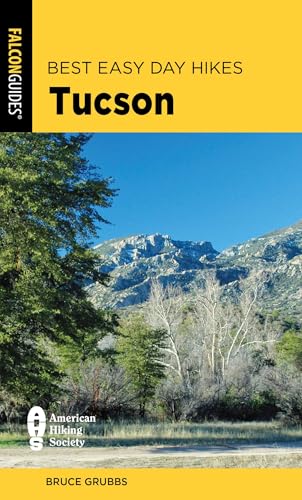 Best Easy Day Hikes Tucson - Paperback