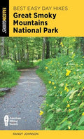 Best Easy Day Hikes Great Smoky Mountains National Park - Paperback