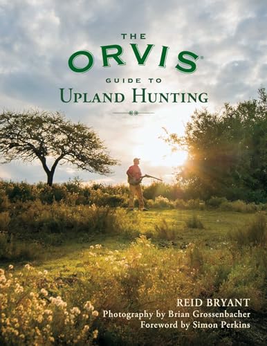 The Orvis Guide to Upland Hunting - Paperback