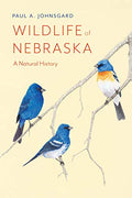 Wildlife of Nebraska: A Natural History - Paperback