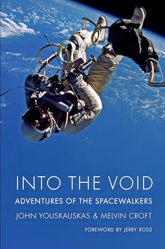 Into the Void: Adventures of the Spacewalkers - Hardcover