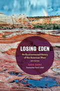 Losing Eden: An Environmental History of the American West - Paperback