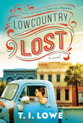 Lowcountry Lost: A Charming Second-Chance Romance in Small-Town South Carolina - Paperback