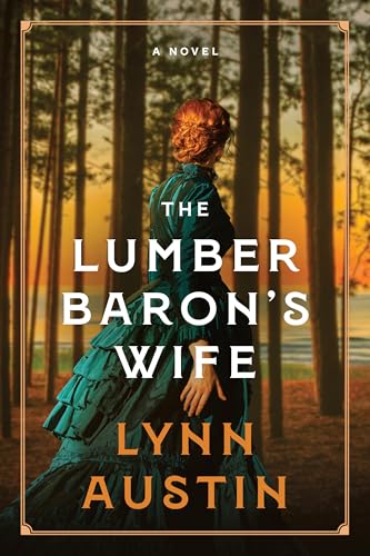 The Lumber Baron's Wife - Paperback