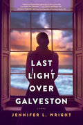 Last Light Over Galveston - Paperback