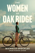 The Women of Oak Ridge - Paperback