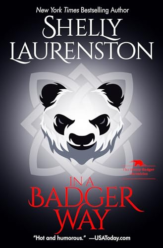 In a Badger Way: A Honey Badger Shifter Romance - Paperback