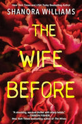 The Wife Before: A Spellbinding Psychological Thriller with a Shocking Twist - Paperback