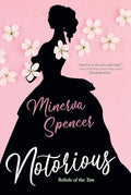 Notorious: A Thrilling Historical Regency Romance Saga - Paperback