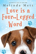 Love Is a Four-Legged Word - Paperback
