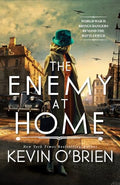 The Enemy at Home: A Thrilling Historical Suspense Novel of a WWII Era Serial Killer - Paperback