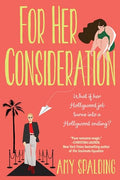 For Her Consideration: An Enchanting and Memorable Love Story - Paperback