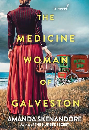The Medicine Woman of Galveston - Paperback