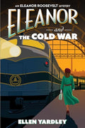 Eleanor and the Cold War - Paperback