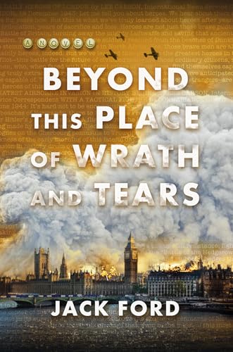 Beyond This Place of Wrath and Tears - Hardcover