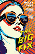 The Big Fix - Hardcover