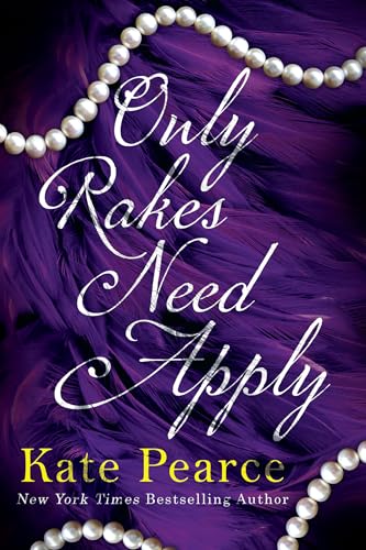 Only Rakes Need Apply - Paperback