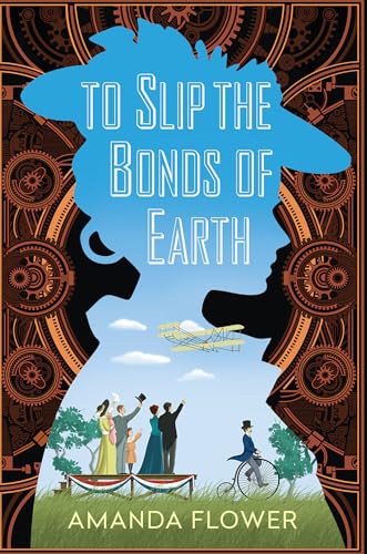 To Slip the Bonds of Earth: A Riveting Mystery Based on a True History - Paperback
