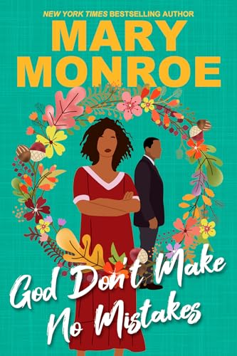 God Don't Make No Mistakes - Paperback