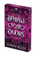 Behind Closed Doors: Deluxe Limited Edition - Paperback