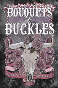 Bouquets and Buckles - Paperback