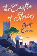 The Castle of Stories - Paperback
