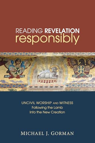 Reading Revelation Responsibly - Hardcover