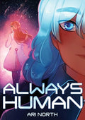 Always Human: A Graphic Novel (Always Human, #1) - Paperback