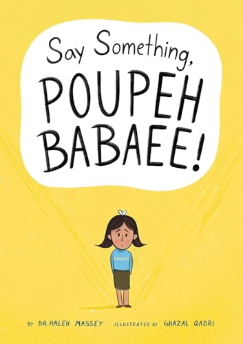 Say Something, Poupeh Babaee!: A Graphic Novel - Hardcover