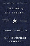 The Age of Entitlement: America Since the Sixties - Paperback