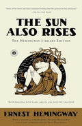 The Sun Also Rises - Paperback
