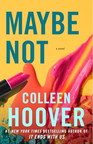 Maybe Not: A Novella - Paperback