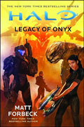 Halo: Legacy of Onyx - Paperback