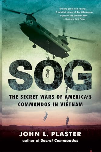 Sog: The Secret Wars of America's Commandos in Vietnam - Paperback
