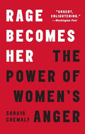 Rage Becomes Her: The Power of Women's Anger - Paperback