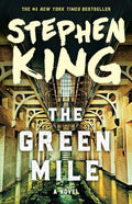 The Green Mile: The Complete Serial Novel - Paperback