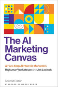 The AI Marketing Canvas, Second Edition: A Five-Step AI Plan for Marketers - Paperback