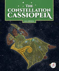 The Constellation Cassiopeia - Library Binding