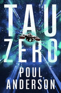 Tau Zero - Paperback