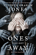 The Ones Who Got Away: Stories - Paperback
