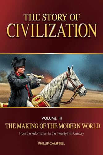 The Story of Civilization: The Making of the Modern World Text Book - Paperback