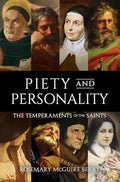 Piety and Personality: The Temperaments of the Saints - Hardcover